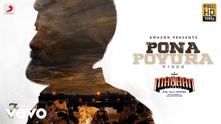 Mahaan - Pona Povura Video | Chiyaan Vikram | Santhosh Narayanan