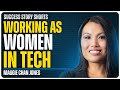 Working as a Woman in Tech | Maggie Chan Jones - The Founder of Tenshey