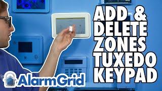 Adding and Deleting Zones Using the Tuxedo Keypad