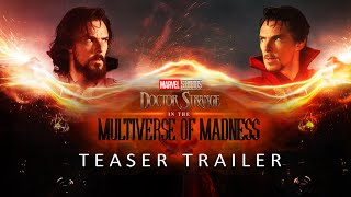 Doctor Strange 2 in the Multiverse of Madness (2022) - Teaser Trailer | TeaserPRO's Concept Version