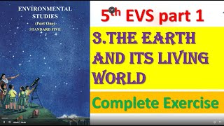 Exercise The Earth and it's living world | Question answers Environmental Studies 1 | 5th standard