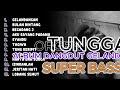 orgen tunggal album gelandangan super bass 2025