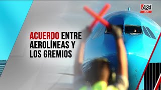 🤝🛫 ACUERDO ENTRE AEROLÍNEAS ARGENTINAS Y LOS GREMIOS