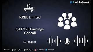 KRBL Limited Q4 FY23 Earnings Concall