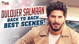 Dulquer Salmaan Back To Back Best Scenes | Dulquer Salmaan Best Telugu Scenes | Mango Telugu Cinema