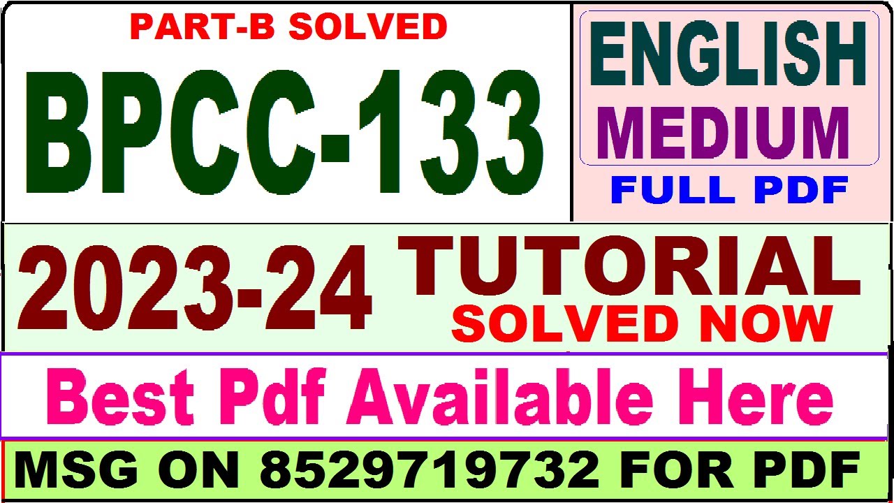 Bpcc 133 Tutorial Solved 2023-24 In English / Bpcc 133 Part B Solved ...