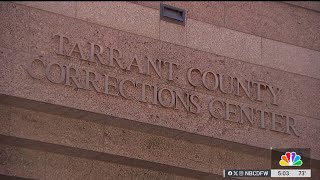 Tarrant County Commissioner approve hiring lawers to defend a jail death lawsuit | NBCDFW