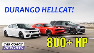 2021 Dodge Durango SRT Hellcat, Challenger Super Stock & Charger Redeye - 800+ Horsepower!