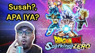 GAME DRAGON BALL PALING SUSAH?! Yang Bener Lu?! - Dragon Ball Sparking Zero