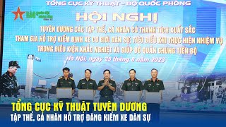 Tổng cục Kỹ thuật tuyên dương tập thể, cá nhân hỗ trợ đăng kiểm xe dân sự