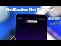 Fixed: Notification not Showing on Android!