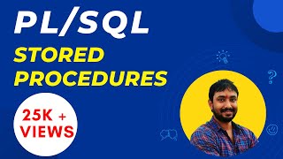PL SQL Stored Procedures with examples || PL/SQL Tutorial for Beginners in Hindi
