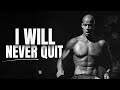 I WILL NEVER QUIT - Powerful Motivational Speech | David Goggins