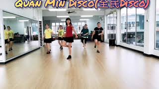 Quan Min Disco(全民Disco) -Line Dance (Molly Yeoh),September 2020~ demo