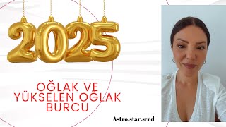 Oğlak Burcu 2025 yorumu