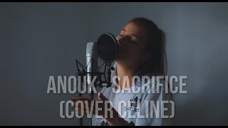 Anouk - Sacrifice (Cover Celine)