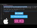 How to fix - [#include errors detected - Update your include path]  in C++ for MACOS using VS Code.