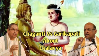 Chaganti Vs Garikapati about Ekalavya #ekalavya #ఏకలవ్యుడు #garikapati #dhrona #ద్రోణుడు