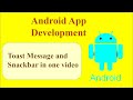 Toast in android | Snackbar in android | Android Tutorial | App development | Android development