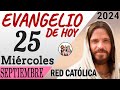 Evangelio de Hoy Miercoles 25 de Septiembre de 2024 | REFLEXIÓN | Red Catolica