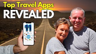 11 ESSENTIAL Tavel Apps TESTED after 4 years of Travel