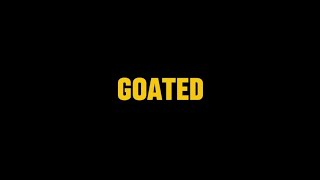 goated (Official Vizualizer)