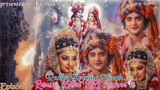 Ramini : Katha SRI krishna ki 🩷🥺//Radha Krishna Vivah🧿🩷//episode : 7