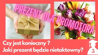 Prezent dla promotora i komisji