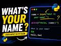 Can Python Ask Your Name? 🤔 | Python User Input