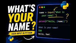 Can Python Ask Your Name? 🤔 | Python User Input