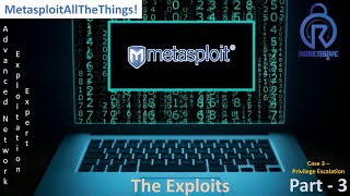 11 - MetasploitAllTheThings - The Exploits (Privilege Escalation)
