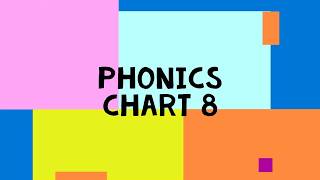 Phonics Chart 8