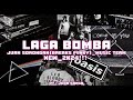 LAGA BOMBA - (BREAKS FVNKY) - JUAN SORONGAN