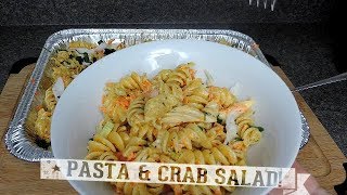 Pasta \u0026 Crab Salad Recipe! | Ep #157