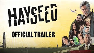 Hayseed | Official Trailer | Mystery Drama Comedy Film (2023)