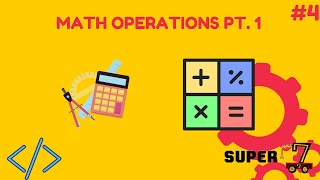 JAVA Programming Series Episode 4: Math Operators Pt. 1