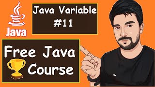 Java Variables Explanation | 2022 | Java Part -11