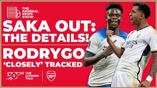 The Arsenal News Show EP435: Saka Injury, Rodrygo Links, QPR Friendly, Fans Banned & More!