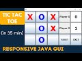 Tic Tac Toe | Java | GUI | Eclipse | Completely Responsive Layout