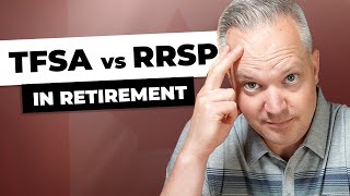 TFSA vs. RRSP In Retirement...What Gives You More?