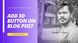 Add 3d Button In Blog Post - WordPress Shortcodes Plugin — Shortcodes Ultimate