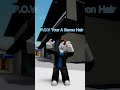 P.O.V Your A Bacon Hair #roblox #shorts #happy #funny #relatable