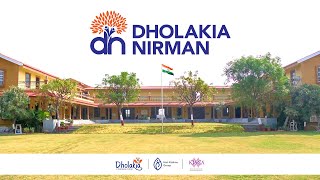 Dholakia Nirman - The New Way Of Education | Dholakia Foundation