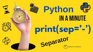 Python In A Minute | print(sep='') In python - Separator argument of print function