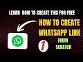 How to create a WhatsApp link for free | From scratch Tutorial 2026: Part 1( Theoretical aspect)