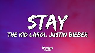 The Kid LAROI, Justin Bieber - Stay (Clean - Lyrics)