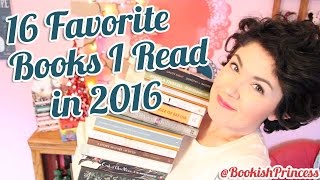 16 Favorite Books I Read in 2016 | BookishPrincess