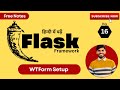 WTForms in Flask Explained | Form Validation using Flask-WTF