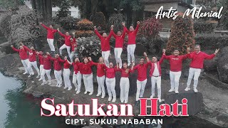 Artis Milenial - Satukan Hati (Official Music Video)