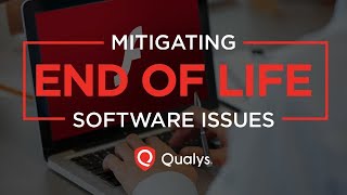 Getting a Handle on Your EOL Software; the Overlooked Aspect of Cybersecurity